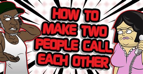 Make 2 people call each other. Things To Know About Make 2 people call each other. 